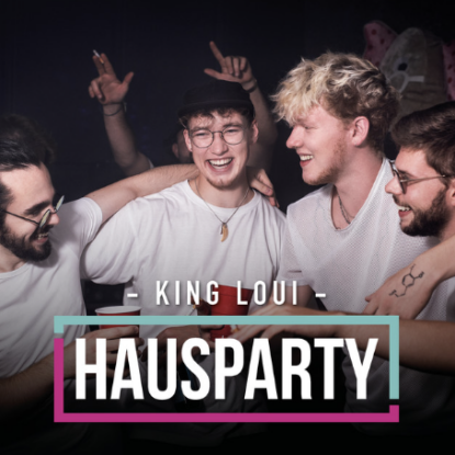 Hausparty Albumcover King Loui